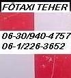 FŐTAXI,tehertaxi, fuvarozás, költöztetés Butorszállítás,06309404757