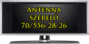 Antennaszerelo Budapesten 06705562826