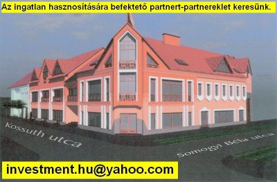 Frekventált helyen épült ingatlan hasznosítására befektető partnert-partnereket keresünk !