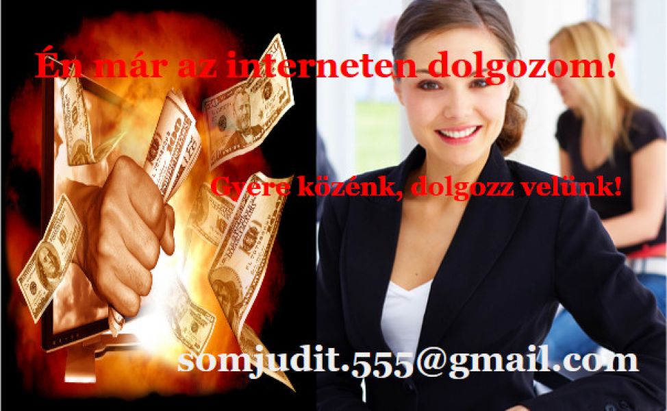 Én már az interneten dolgozom!