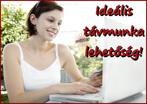 Ideális távmunka lehetőség